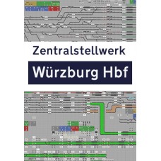 Signalling Centre Würzburg Hbf (NWH)